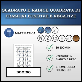 Domino: Quadrato e radice quadrata di frazioni positive e negative