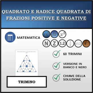 Trimino: Quadrato e radice quadrata di frazioni positive e negative