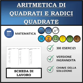 Scheda di lavoro: Aritmetica di quadrati e radici quadrate