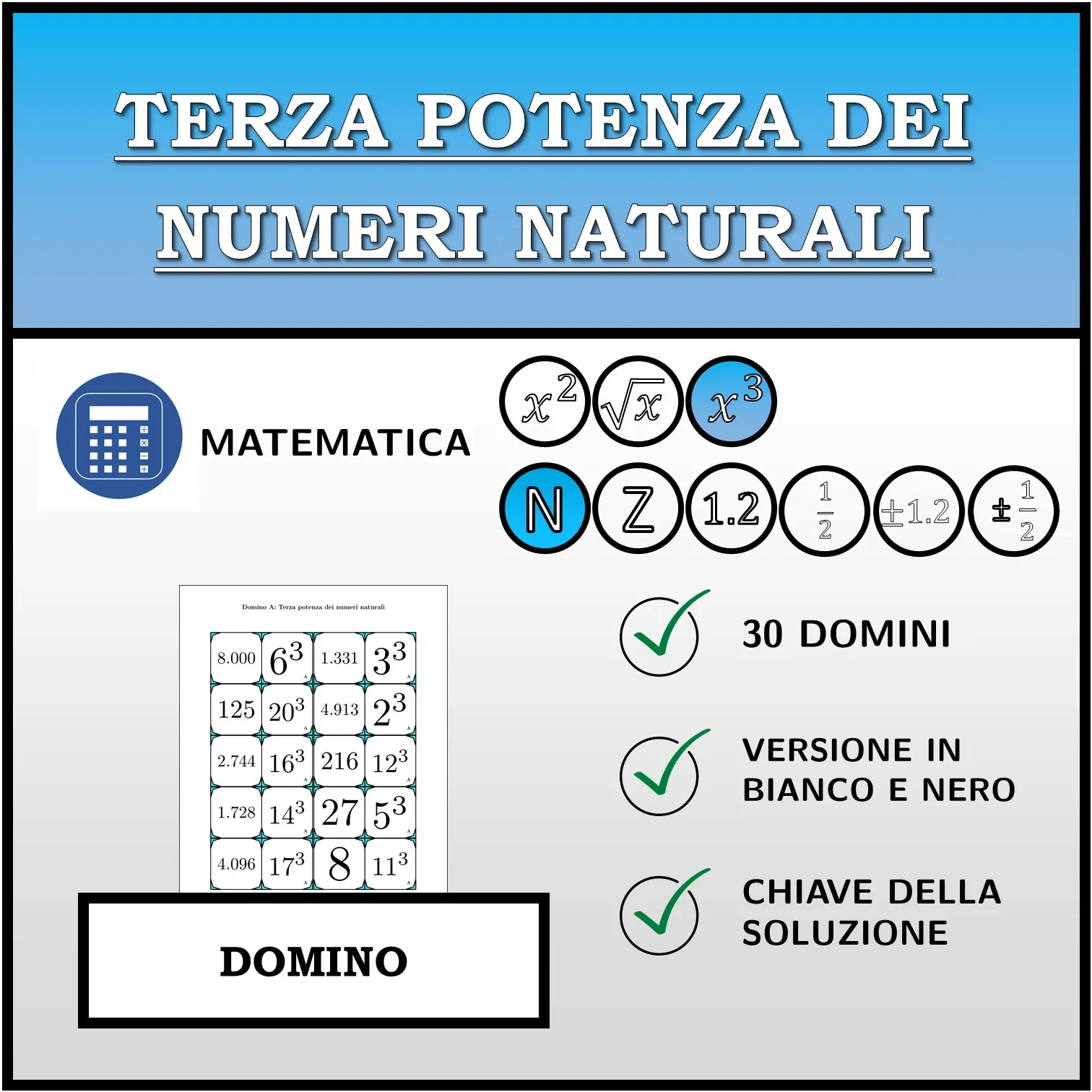 Domino: Terza potenza dei numeri naturali