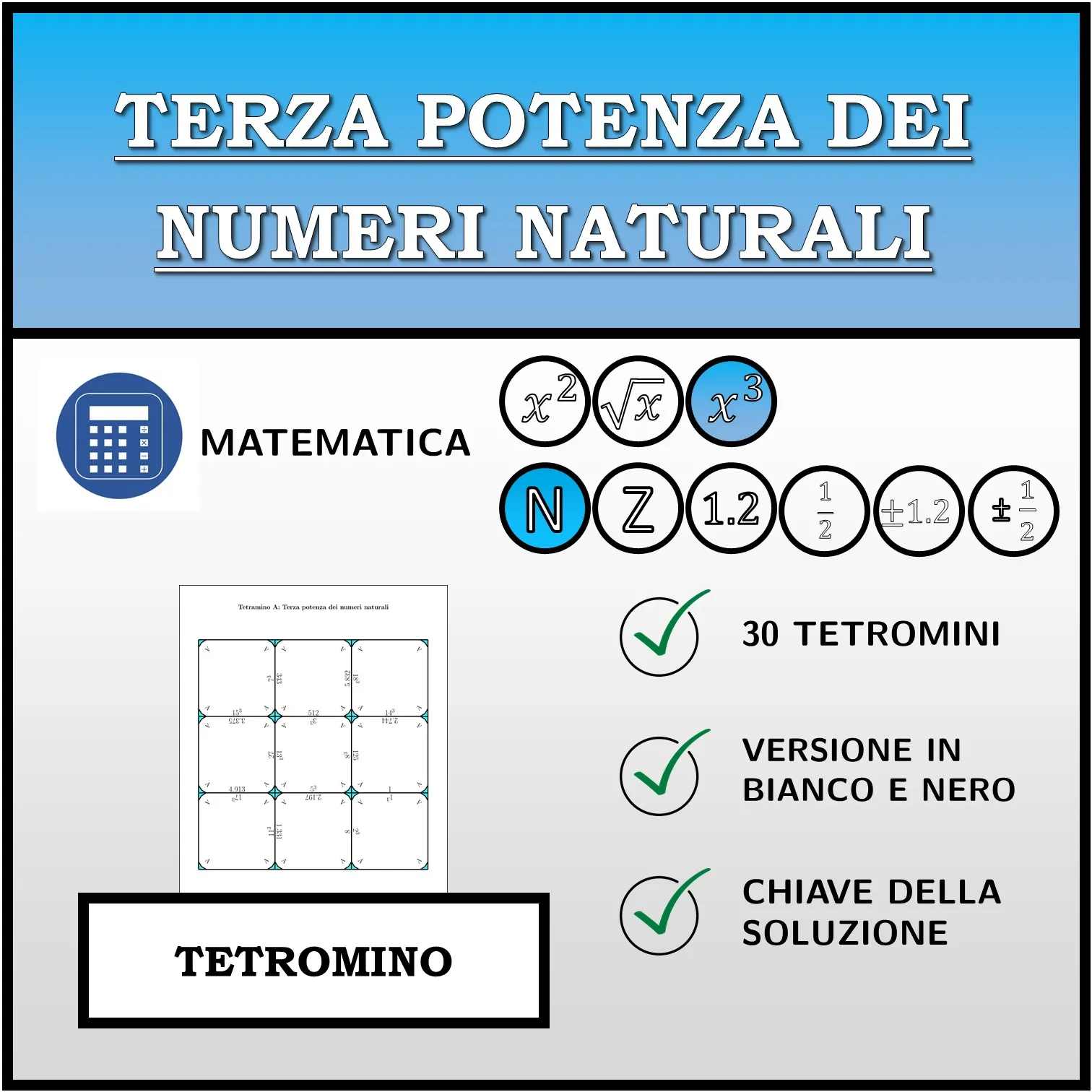 Tetramino: Terza potenza dei numeri naturali