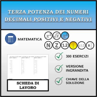 Scheda di lavoro: Terza potenza dei numeri decimali positivi e negativi