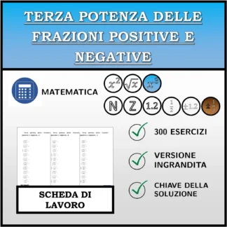 Scheda di lavoro: Terza potenza delle frazioni positive e negative