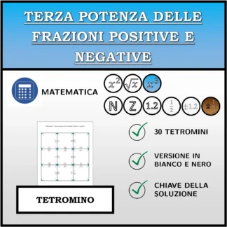 Tetramino: Terza potenza delle frazioni positive e negative