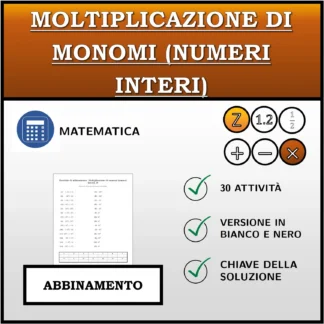 Esercizio di abbinamento: Moltiplicazione di monomi (numeri interi)