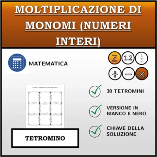 Tetramino: Moltiplicazione di monomi (numeri interi)