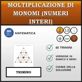 Trimino: Moltiplicazione di monomi (numeri interi)