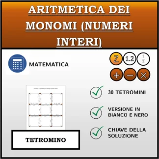 Tetramino: Aritmetica dei monomi (numeri interi)