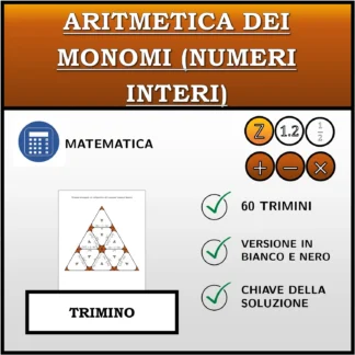 Trimino: Aritmetica dei monomi (numeri interi)