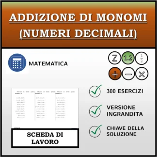 Scheda di lavoro: Addizione di monomi (numeri decimali)