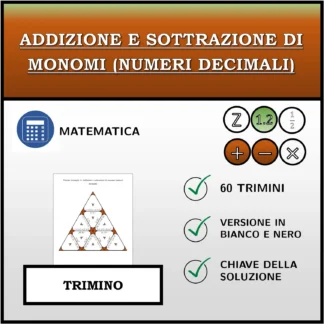 Trimino: Addizione e sottrazione di monomi (numeri decimali)