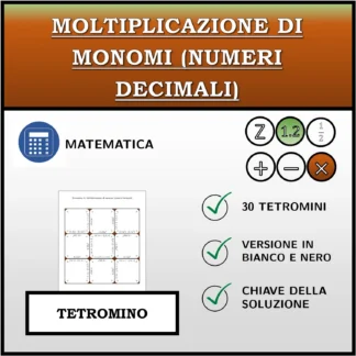 Tetramino: Moltiplicazione di monomi (numeri decimali)