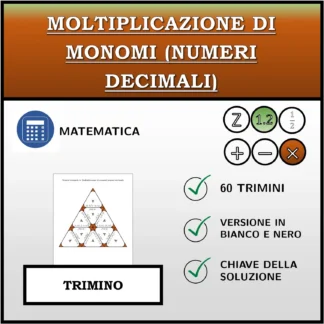 Trimino: Moltiplicazione di monomi (numeri decimali)
