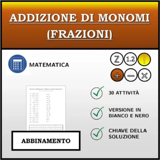 Esercizio di abbinamento: Addizione di monomi (frazioni)