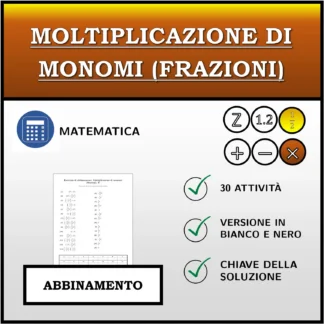 Esercizio di abbinamento: Moltiplicazione di monomi (frazioni)