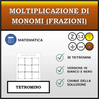 Tetramino: Moltiplicazione di monomi (frazioni)