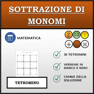 Tetramino: Sottrazione di monomi