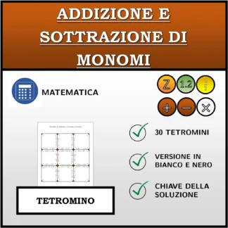 Tetramino: Addizione e sottrazione di monomi