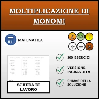 Scheda di lavoro: Moltiplicazione di monomi