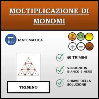 Trimino: Moltiplicazione di monomi