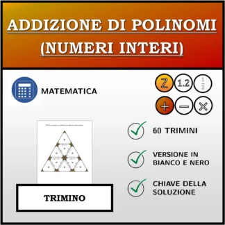 Trimino: Addizione di polinomi (numeri interi)