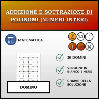 Domino: Addizione e sottrazione di polinomi (numeri interi)