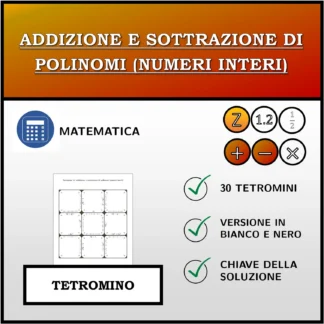 Tetramino: Addizione e sottrazione di polinomi (numeri interi)