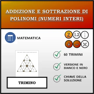 Trimino: Addizione e sottrazione di polinomi (numeri interi)