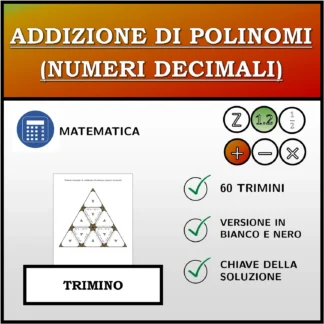 Trimino: Addizione di polinomi (numeri decimali)