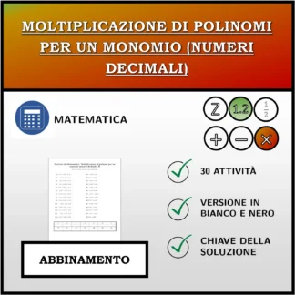 Esercizio di abbinamento: Moltiplicazione di polinomi per un monomio (numeri decimali)