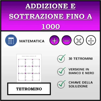 Tetramino: Addizione e sottrazione fino a 1000