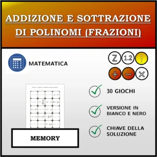 Memory: Addizione e sottrazione di polinomi (frazioni)