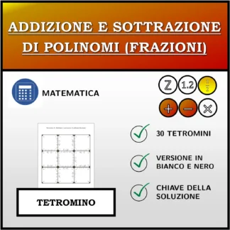 Tetramino: Addizione e sottrazione di polinomi (frazioni)