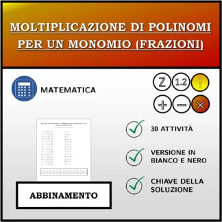 Esercizio di abbinamento: Moltiplicazione di polinomi per un monomio (frazioni)