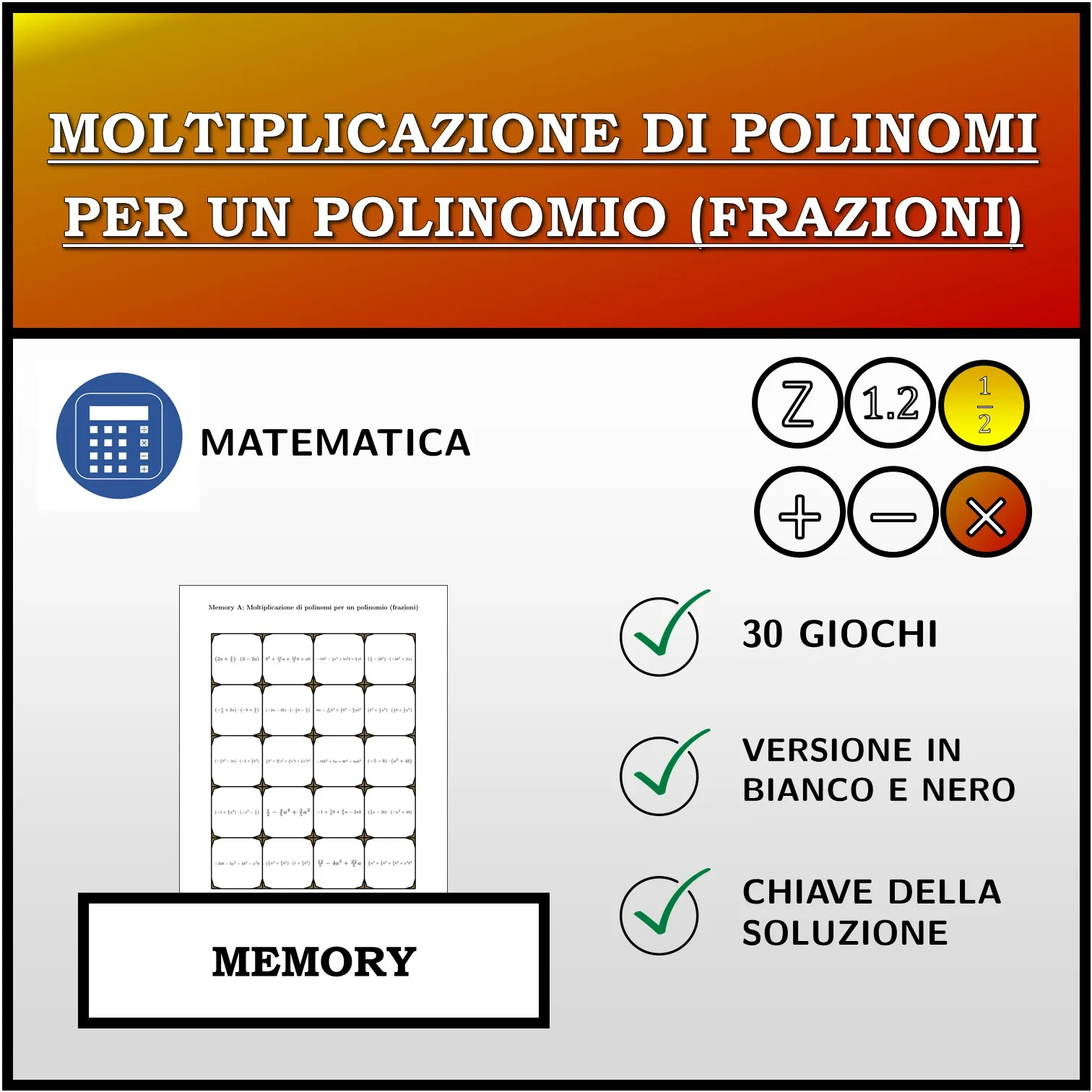 Memory: Moltiplicazione di polinomi per un polinomio (frazioni)