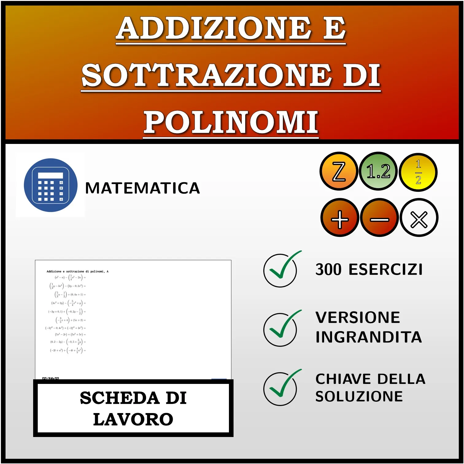 Scheda di lavoro: Addizione e sottrazione di polinomi