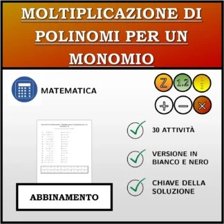 Esercizio di abbinamento: Moltiplicazione di polinomi per un monomio
