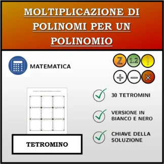 Tetramino: Moltiplicazione di polinomi per un polinomio