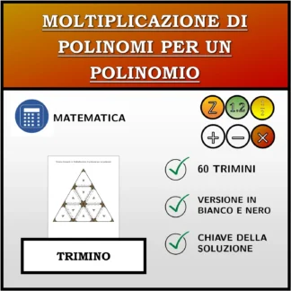 Trimino: Moltiplicazione di polinomi per un polinomio