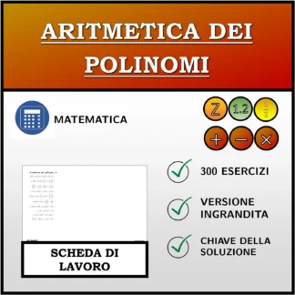 Scheda di lavoro: Aritmetica dei polinomi