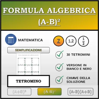 Tetramino: Formula algebrica (A-B)², semplificazione (numeri interi)