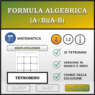 Tetramino: Formula algebrica (A+B)(A-B), semplificazione (numeri interi)