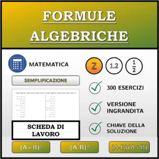 Scheda di lavoro: Formule algebriche, semplificazione (numeri interi)