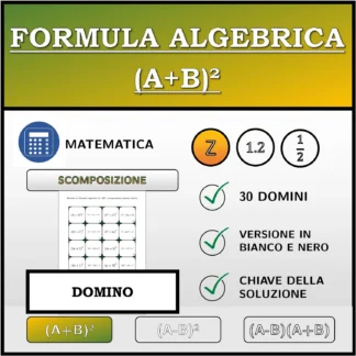 Domino: Formula algebrica (A+B)², scomposizione (numeri interi)