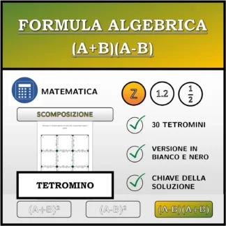 Tetramino: Formula algebrica (A+B)(A-B), scomposizione (numeri interi)