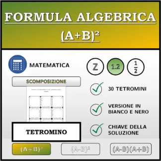 Tetramino: Formula algebrica (A+B)², scomposizione (numeri decimali)