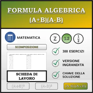 Scheda di lavoro: Formula algebrica (A+B)(A-B), scomposizione (numeri decimali)