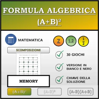 Memory: Formula algebrica (A+B)², scomposizione (frazioni)