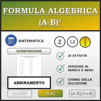 Esercizio di abbinamento: Formula algebrica (A-B)², scomposizione (frazioni)