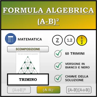 Trimino: Formula algebrica (A-B)², scomposizione (frazioni)